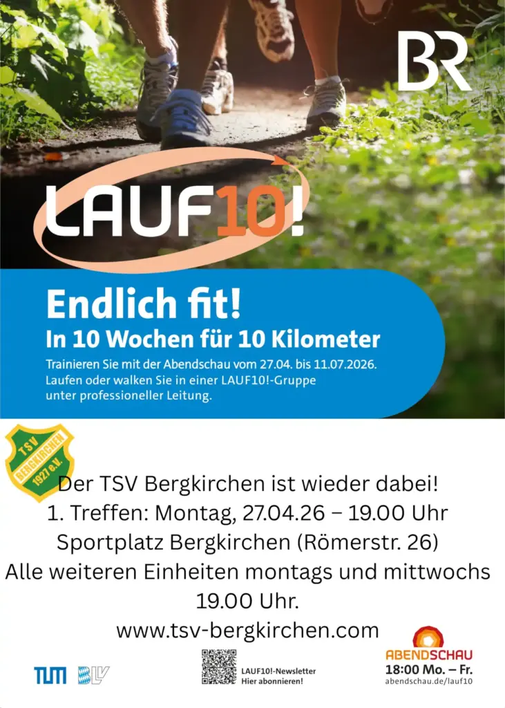 LAUF10_2026_Plakat_A3 TSV BK Plakat für Lauf 10! Programm, begleitet vom TSV Bergkirchen